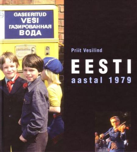 Eesti aastal 1979: [ fotoalbum]