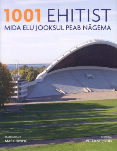 1001 ehitist, mida elu jooksul peab nägema