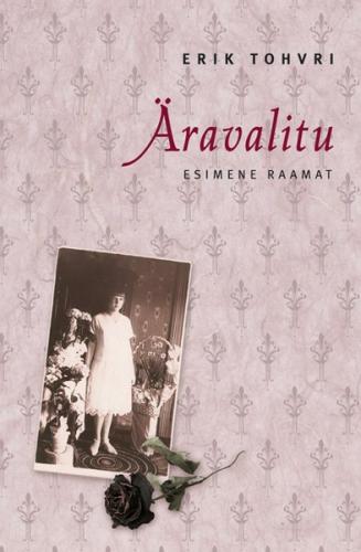 Äravalitu. Esimene raamat