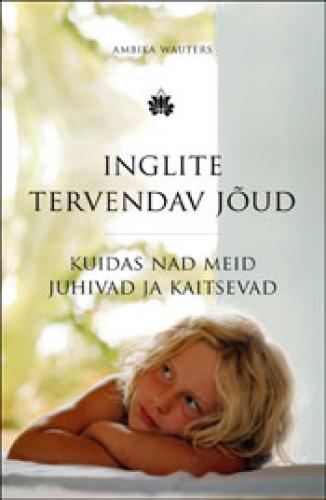INGLITE TERVENDAV JÕUD