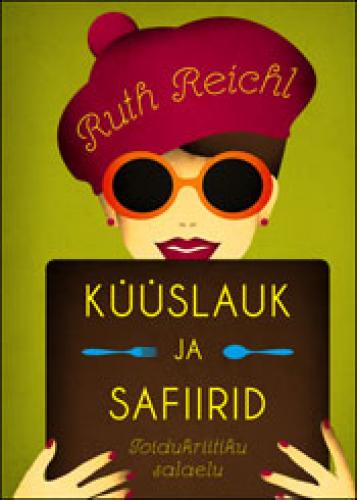 KÜÜSLAUK JA SAFIIRID