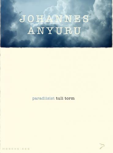 PARADIISIST TULI TORM