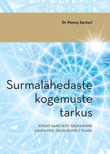 Surmalähedaste kogemuste tarkus