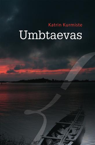 Umbtaevas: romaan
