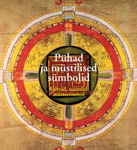 Pühad ja müstilised sümbolid: rahvad, usundid, müsteeriumid