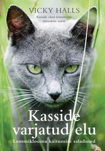 Kasside varjatud elu: lemmiklooma käitumise saladused