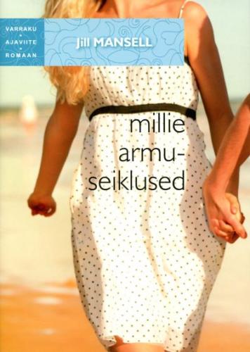 Millie armuseiklused