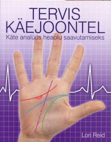 TERVIS KÄEJOONTEL. KÄTE ANALÜÜS HEAOLU SAAVUTAMISEKS