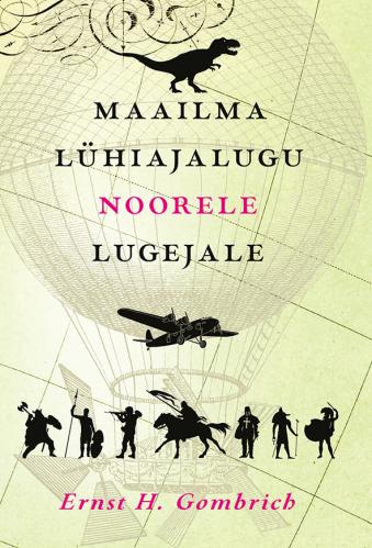 Maailma lühiajalugu noorele lugejale