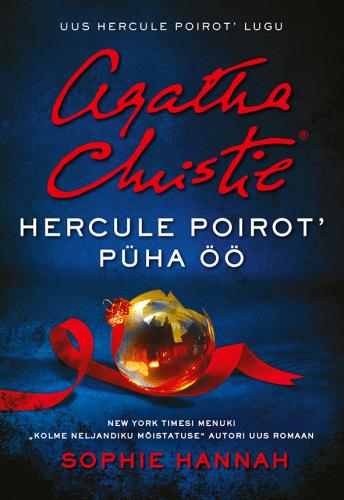 Hercule Poirot? püha öö. Uus Hercule Poirot? lugu