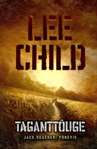 Taganttõuge. Jack Reacheri põnevik