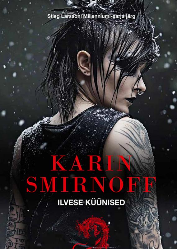 Ilvese küünised. Stieg Larssoni Millenniumi-sarja järg