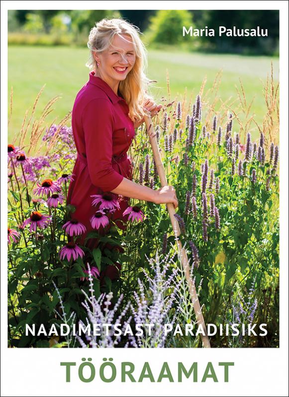 Naadimetsast paradiisiks tööraamat