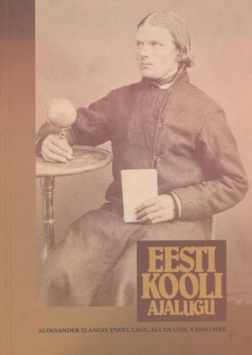 Eesti kooli ajalugu.