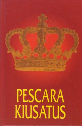 Pescara kiusatus: [ romaan]