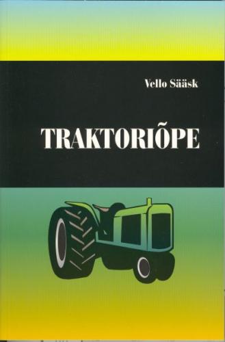 TRAKTORIÕPE