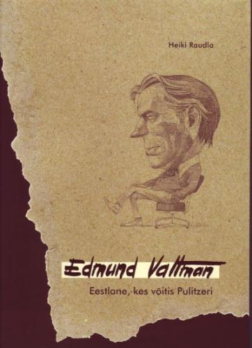 Edmund Valtman: eestlane, kes võitis Pulitzeri