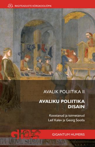 AVALIK POLIITIKA II. AVALIKU POLIITIKA DISAIN