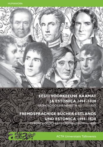 Eesti võõrkeelne raamat ja Estonica 1494-1830. II köide 1711-1830