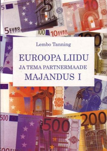 Euroopa Liidu ja tema partnermaade majandus.