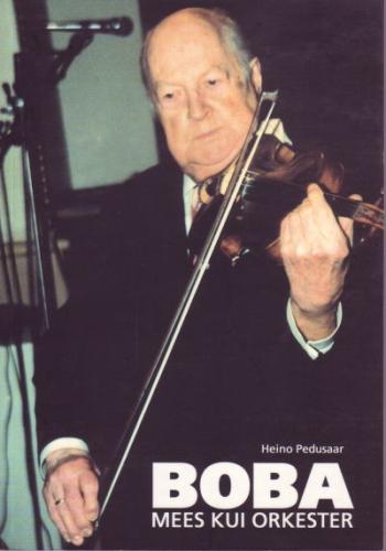 Boba - mees kui orkester: [ Vladimir Sapožnin]