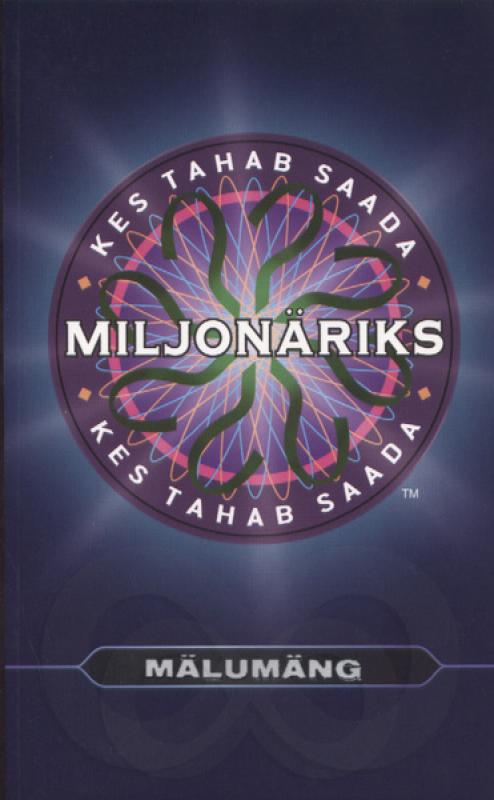 KES TAHAB SAADA MILJONÄRIKS