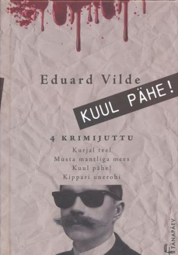 Kuul pähe!: 4 krimijuttu