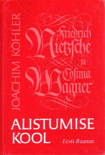 Friedrich Nietzsche ja Cosima Wagner: alistumise kool