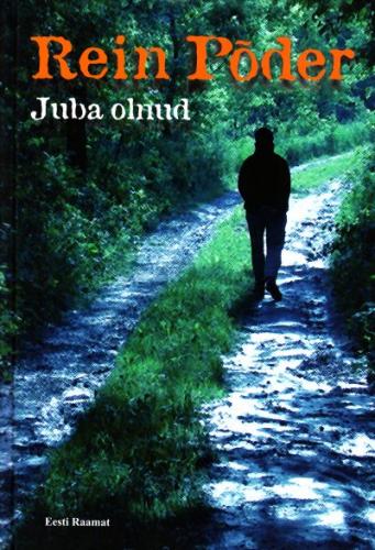 Juba olnud: romaan