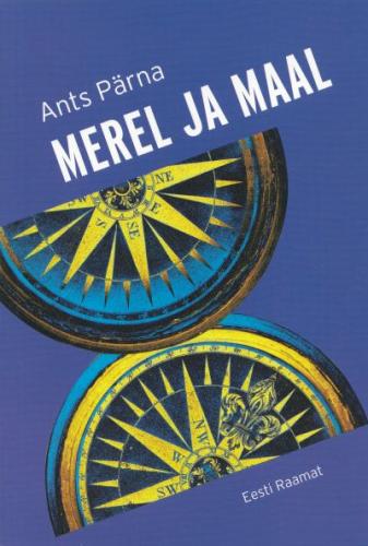 Merel ja maal: 13. lugu meremeestest