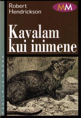 Kavalam kui inimene: rottide ja inimeste sotsiaalajalugu