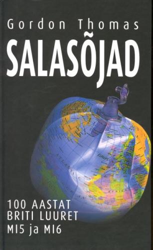 Salasõjad: 100 aastat Briti luuret : MI5 ja MI6