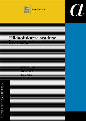 Hädaolukorra seaduse käsiraamat