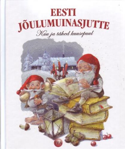 Eesti jõulumuinasjutte: kuu ja tähed kuusepuul