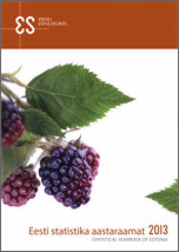 EESTI STATISTIKA AASTARAAMAT 2012. STATISTICAL YEARBOOK OF ESTONIA