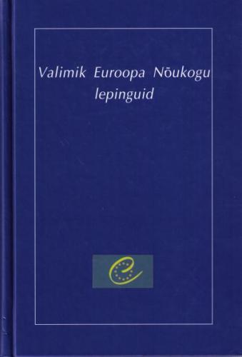 Valimik Euroopa Nõukogu lepinguid