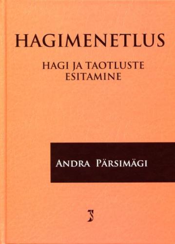 Hagimenetlus: hagi ja taotluste esitamine