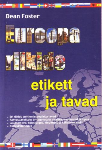 EUROOPA RIIKIDE ETIKETT JA TAVAD