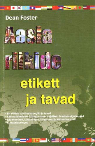 AASIA RIIKIDE ETIKETT JA TAVAD