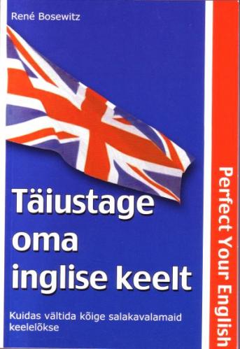 TÄIUSTAGE OMA INGLISE KEELT