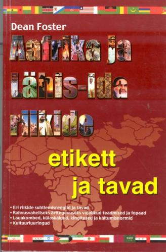 AAFRIKA JA LÄHIS-IDA RIIKIDE ETIKETT JA TAVAD