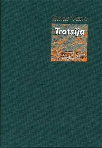 Trotsija: katse mõista Uku Masingut