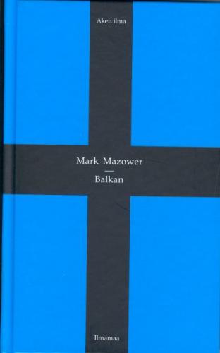 Balkan: lühiajalugu