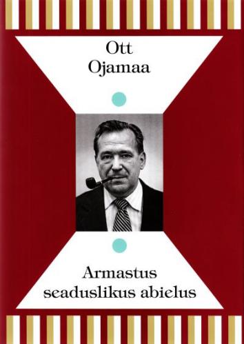Armastus seaduslikus abielus