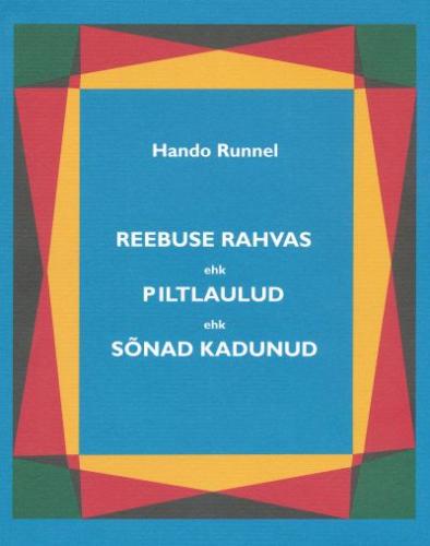 Reebuse rahvas, ehk, Piltlaulud, ehk, Sõnad kadunud
