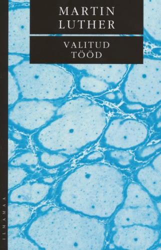 VALITUD TÖÖD