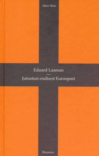 Jutustusi endisest Euroopast