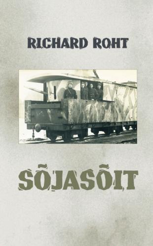 Sõjasõit. Mälestusi ilmasõjast