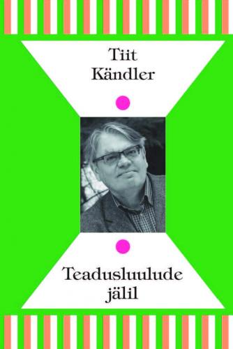 TEADUSLUULUDE JÄLIL