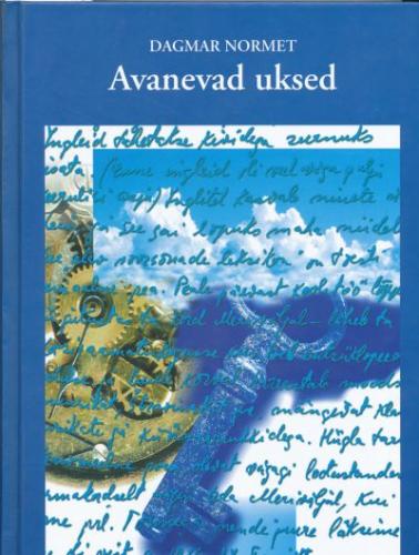 Avanevad uksed: [ mälestused]